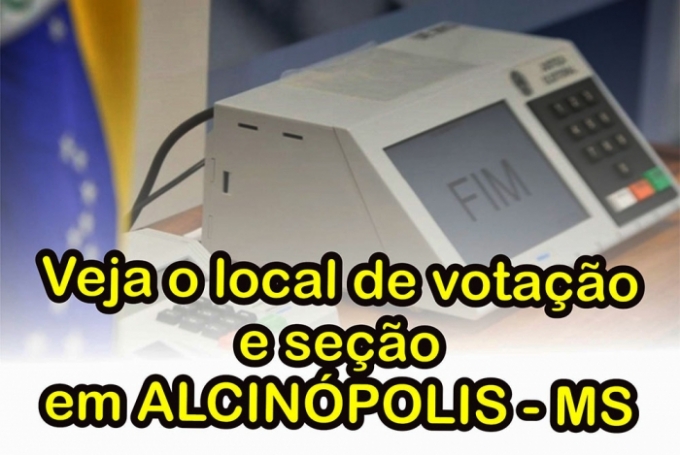 Veja onde são as seções de votação em Alcinópolis.