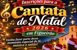 Prefeitura de Figueirão abre inscrições para a Cantata de Natal 2026