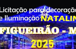 Prefeitura abre licitação para decoração e iluminação natalina em Figueirão