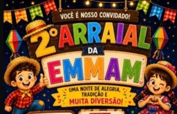 Prefeitura reforça convite para o 2º Arraial da Emmam, que acontece neste sábado em Alcinópolis